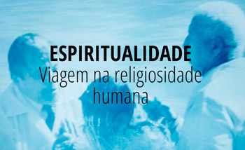 Espiritualidade: Viagem na religiosidade humana - Diário do Nordeste Plus